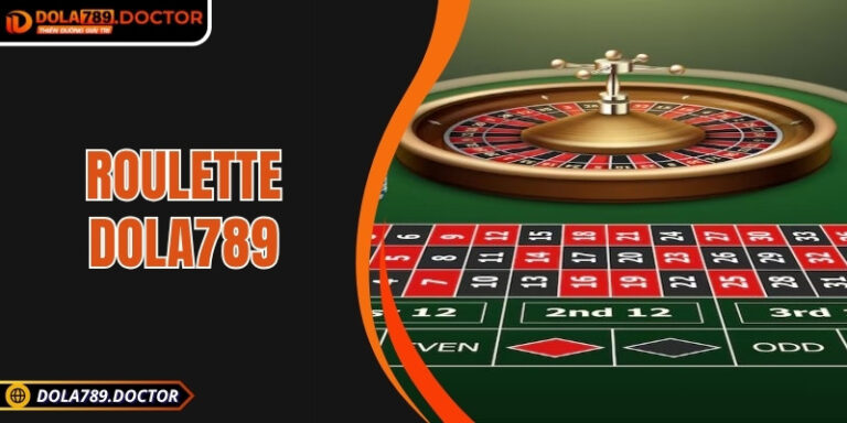 Roulette DOLA789 – Hồi hộp và chiến lược trong mỗi vòng quay