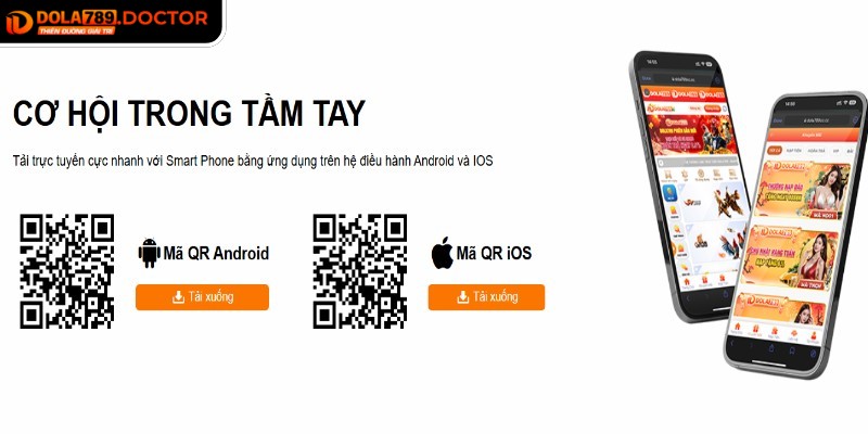 Tải App dola789 1 Tải app DOLA789 là giải pháp giúp người chơi trải nghiệm mọi lúc, mọi nơi