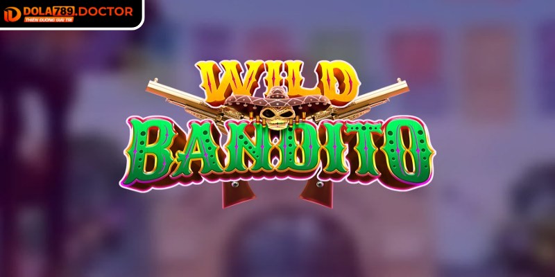 Giới thiệu đôi nét về wild đạo tặc DOLA789